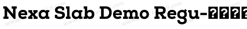 Nexa Slab Demo Regu字体转换
